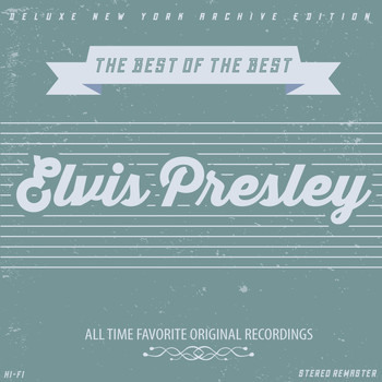 Elvis Presley - Best of the Best