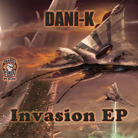 Dani-k - Invasion Ep