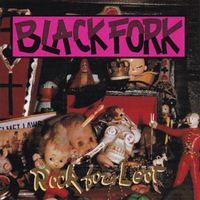 Black Fork - Rock for Loot