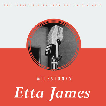 Etta James - Milestones
