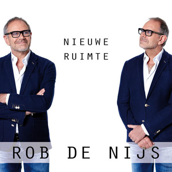 Rob De Nijs - Nieuwe Ruimte