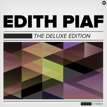 Edith Piaf - The Deluxe Edition