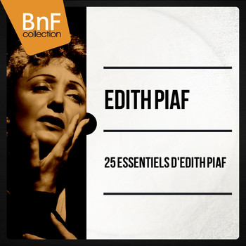 Edith Piaf - 25 essentiels d'edith piaf