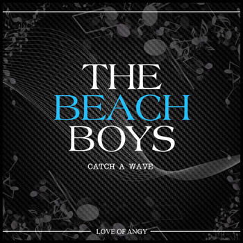 The Beach Boys - Catch a Wave