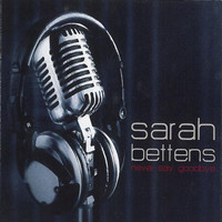 Sarah Bettens - Never Say Goodbye