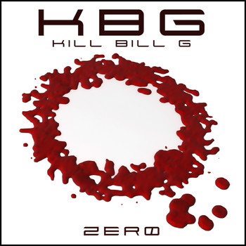 Kill Bill G - Zero (First Album)