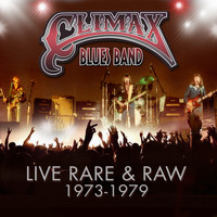 Climax Blues Band - Live, Rare & Raw 1973 - 1979