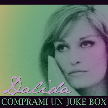 Dalida - Comprami un juke box