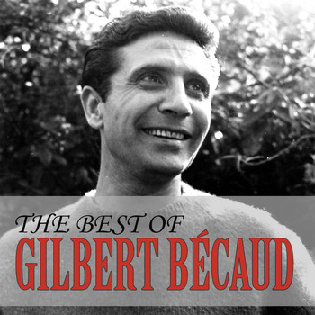 Gilbert Bécaud - The Best of Gilbert Bécaud