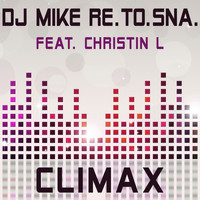 DJ Mike Re.To.Sna. - Climax