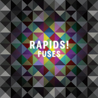 Rapids! - Fuses