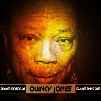 Quincy Jones - Summer Swing Club