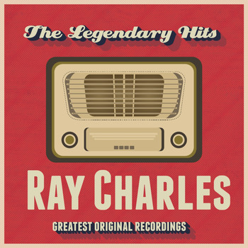 Ray Charles - The Legendary Hits