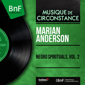 Marian Anderson - Negro Spirituals, Vol. 2