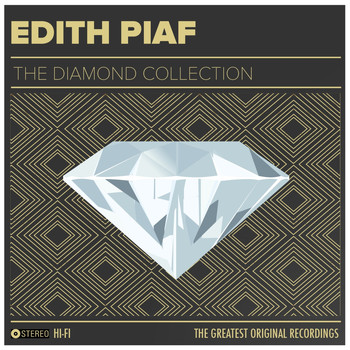 Edith Piaf - Edith Piaf: The Diamond Collection