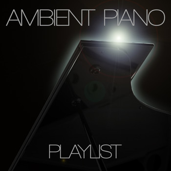 Wolfgang Amadeus Mozart - Ambient Piano Playlist