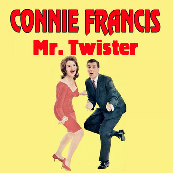Connie Francis - Mr. Twister