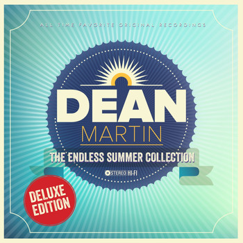 Dean Martin - The Endless Summer Collection (Explicit)