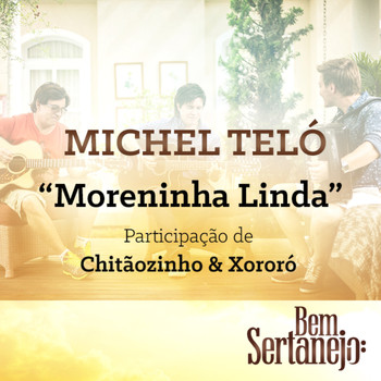 Michel Teló - Moreninha Linda - Single