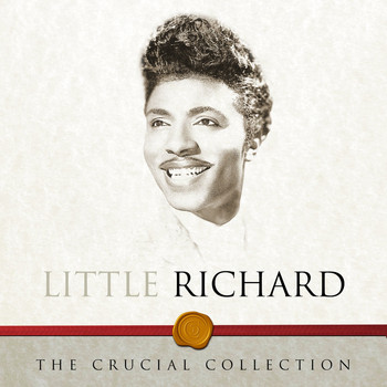 Little Richard - The Crucial Collection