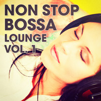 Bossa Cafe en Ibiza - Non Stop Bossa Lounge, Vol. 1