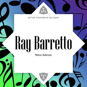Ray Barretto - Ritmo Sabroso