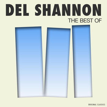 Del Shannon - The Best of Del Shannon