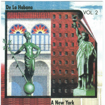 Various Artists - De La Habana a New York Vol. 2