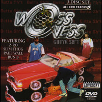 Woss Ness - Gutta Shit (Explicit)
