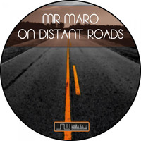 Mr. Maro - On Distant Roads
