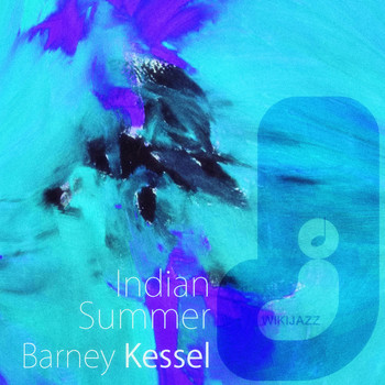 Barney Kessel - Indian Summer