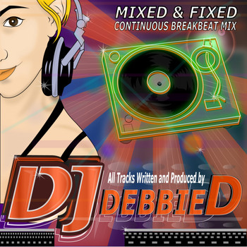 Dj Debbie D - Mixed & Fixed