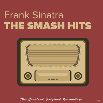 Frank Sinatra - The Smash Hits