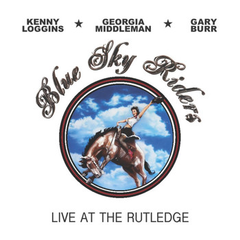 Blue Sky Riders - Live at the Rutledge
