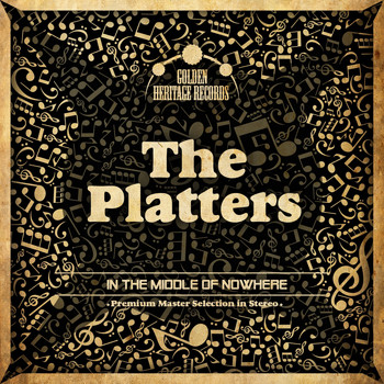 The Platters - In the Middle of Nowhere