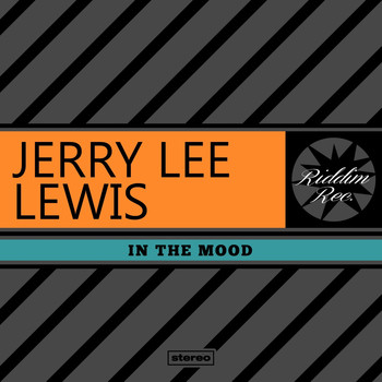 Jerry Lee Lewis - In the Mood