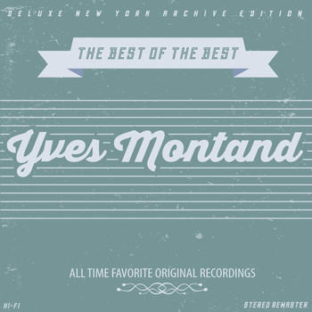 Yves Montand - Best Of The Best