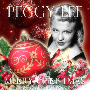 Peggy Lee - Merry Christmas (Now It's Christmas Time)