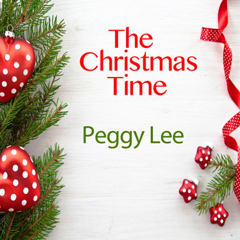 Peggy Lee - The Christmas Time