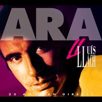 Lluís Llach - Ara, 25 anys (En directe)