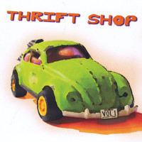 Thrift Shop - Thrift Shop, Vol. 1