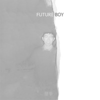 Future Boy - Missed Connections