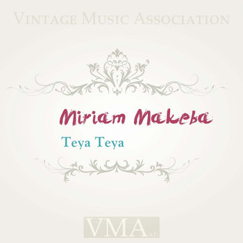 Miriam Makeba - Teya Teya