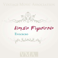 Aloysio Figueiredo - Evocacao