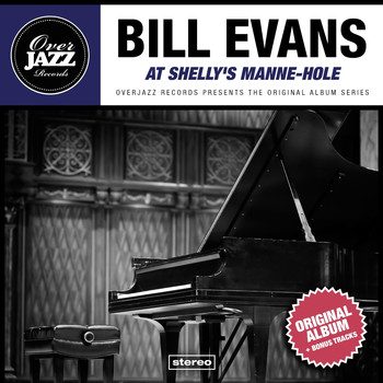Bill Evans - At Shelly's Manne-Hole