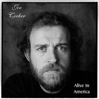 Joe Cocker - Alive in America