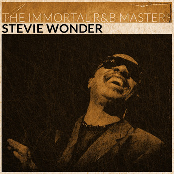 Stevie Wonder - The Immortal R&B Masters