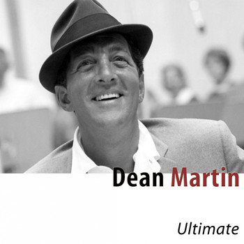 Dean Martin - Ultimate