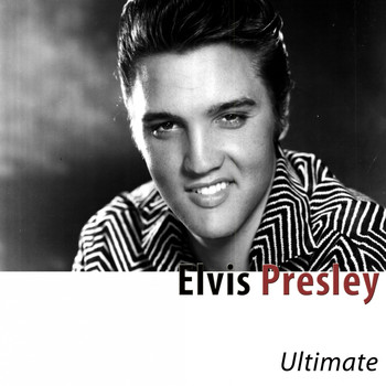 Elvis Presley - Ultimate