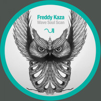 Freddy Kaza - Wave Soul Scan